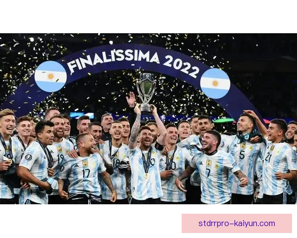 阿根廷队防守反击战术持续发挥稳定，助力球队迎战即将到来的世界杯预选赛