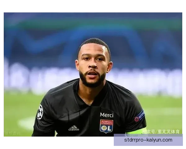 德佩战术适配性持续提升，近期表现展现更强体系融合能力